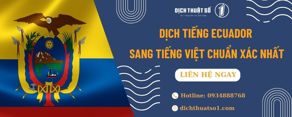 Dịch Tiếng Ecuador Sang Tiếng Việt