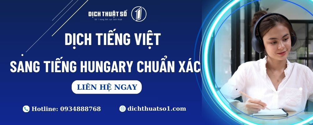 Dịch Tiếng Việt Sang Tiếng Hungary