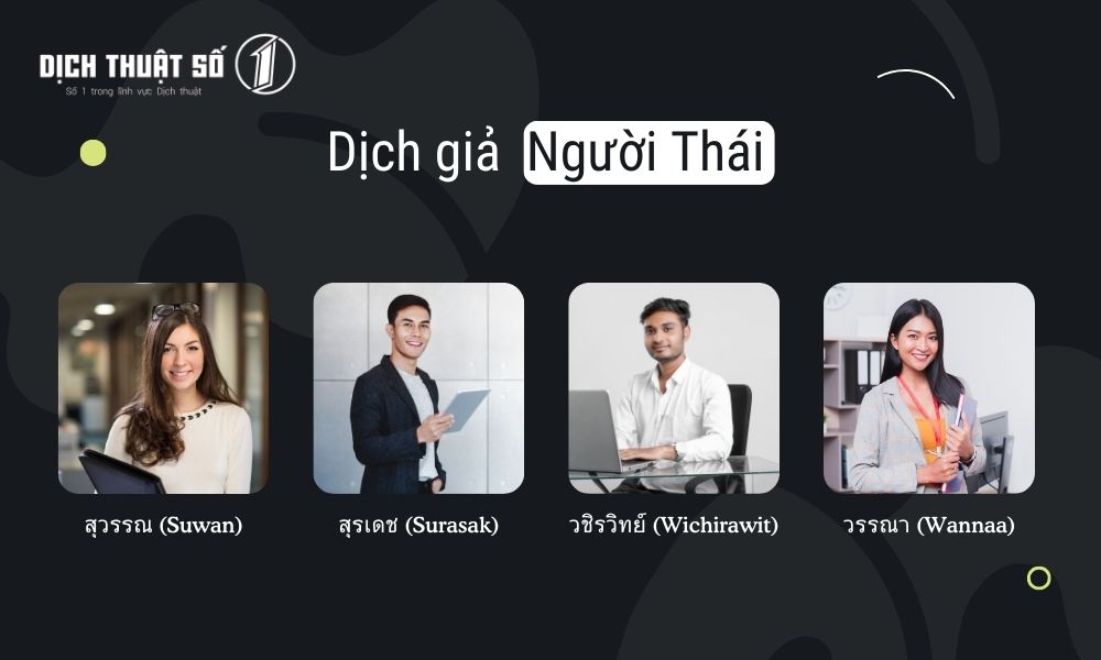 Đội ngũ biên dịch tiếng Thái bản xứ