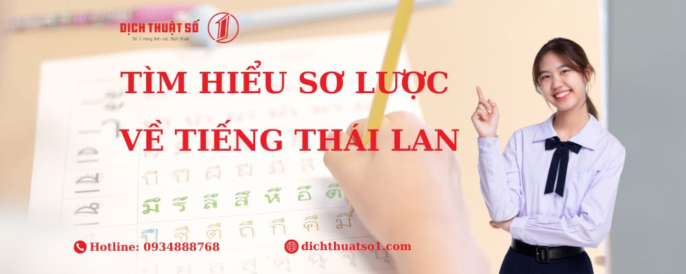Tìm Hiểu Sơ Lược Về Tiếng Thái Lan