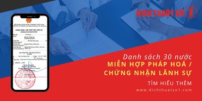 Danh Sách Các Nước & Loại Giấy Tờ Được Miễn Hợp Pháp Hóa Pháp Lãnh Sự Tại Việt Nam