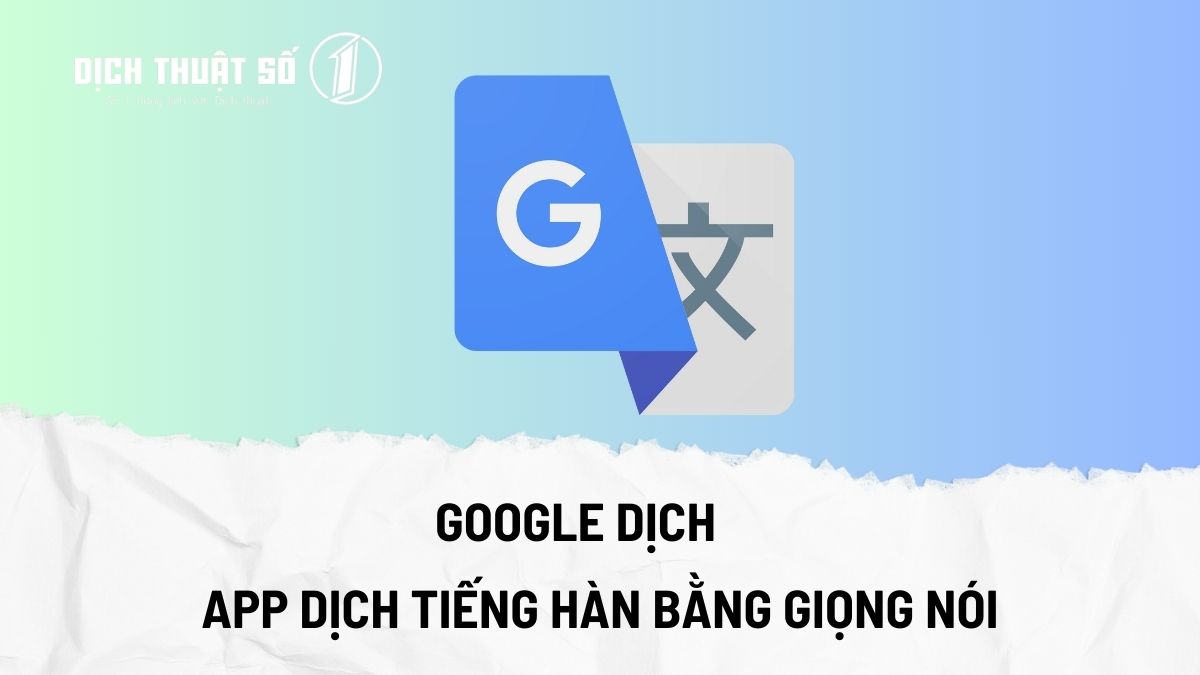 Google Dịch - App dịch tên sang tiếng Hàn bằng giọng nói