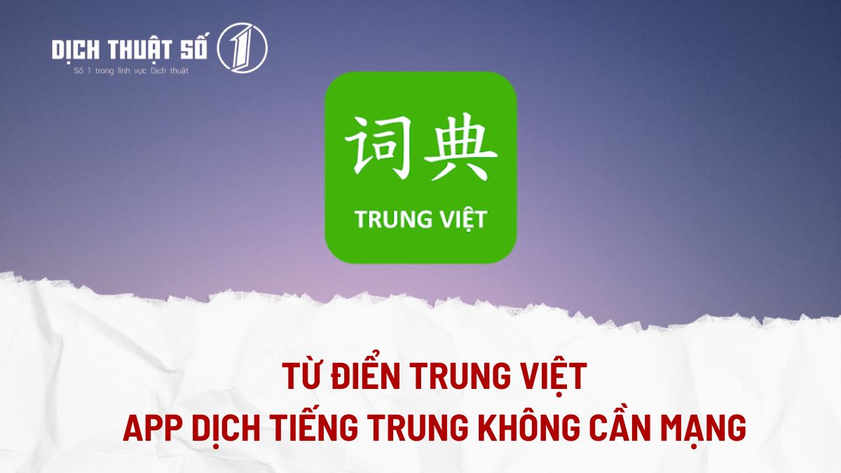 app dịch tiếng trung không cần mạng