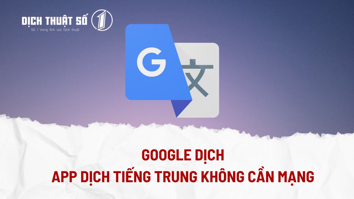 app dịch tiếng trung không cần mạng