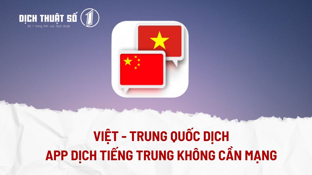 app dịch tiếng trung không cần mạng