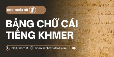 Bảng chữ cái Khmer: Cấu trúc, đặc điểm và quá trình phát triển