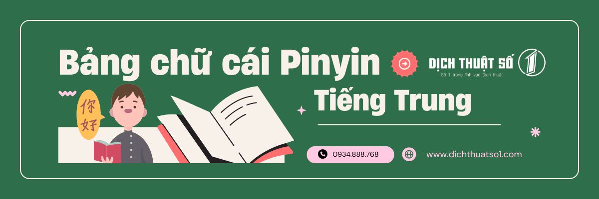 Bảng chữ cái Pinyin tiếng Trung đầy đủ - Kèm phiên âm