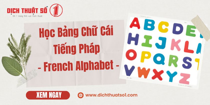 Bảng Chữ Cái Tiếng Pháp