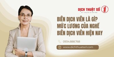 Biên dịch viên là gì? Mức lương của nghề biên dịch viên hiện nay