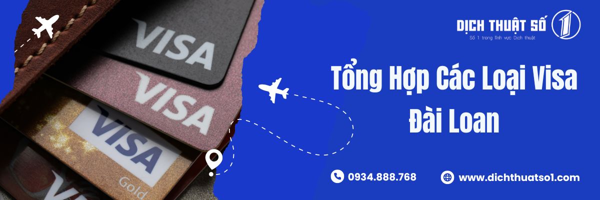 Các Loại Visa Đài Loan