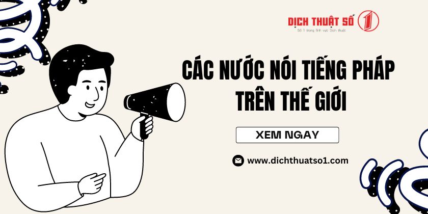 Các nước nói tiếng Pháp nhiều nhất trên thế giới