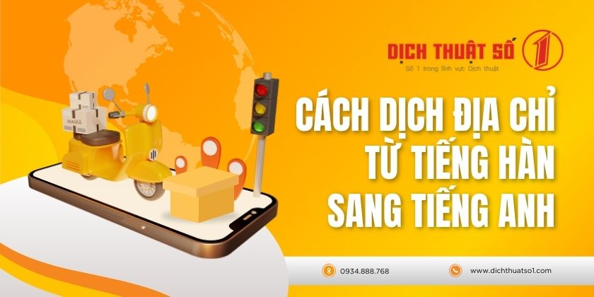 Cách dịch địa chỉ tiếng Hàn sang tiếng Anh