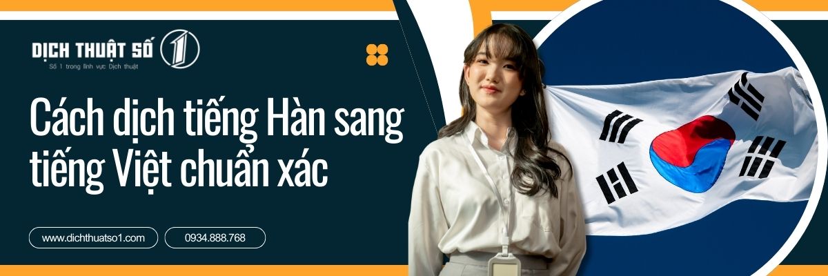 Cách Dịch Tiếng Hàn Nhanh Và Hiệu Quả