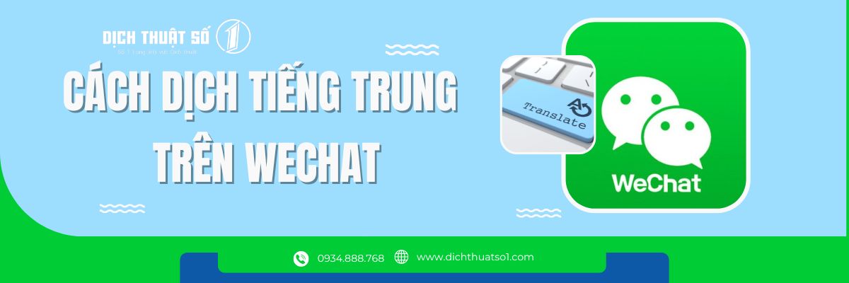 Cách Dịch Tiếng Trung Trên Wechat