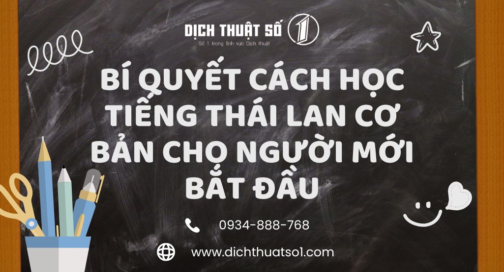 Bí quyết cách học tiếng Thái Lan cơ bản cho người mới bắt đầu