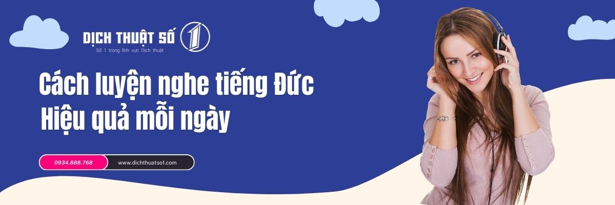 Cách luyện nghe tiếng Đức hiệu quả