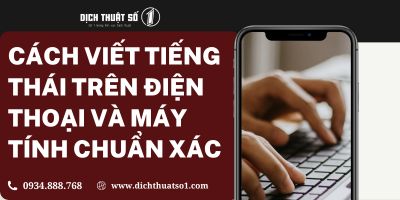 Hướng dẫn cài đặt và cách viết tiếng Thái trên điện thoại và máy tính