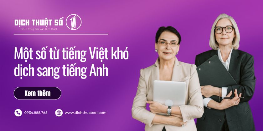 Một Số Từ Tiếng Việt Khó Dịch Sang Tiếng Anh