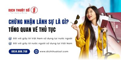 Chứng nhận lãnh sự là gì? 