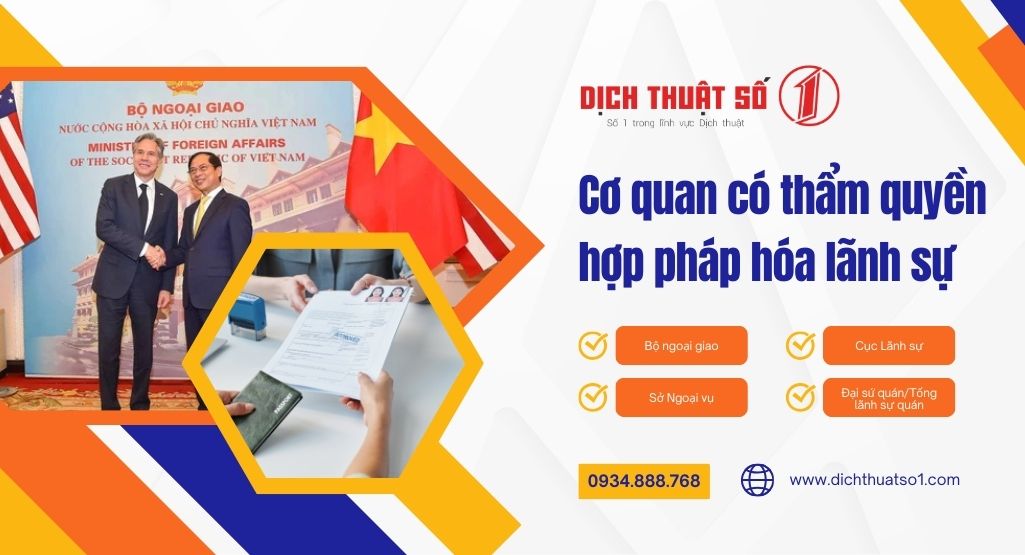 Cơ quan có thẩm quyền làm Hợp pháp hóa lãnh sự