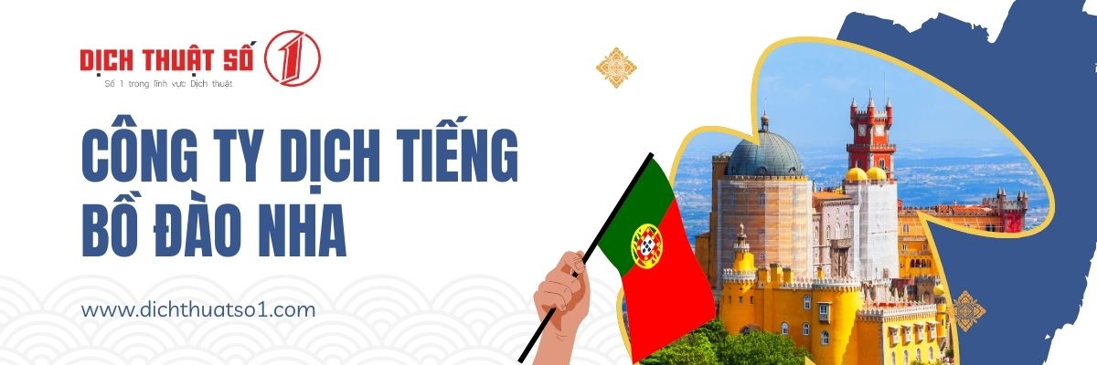 công ty dịch thuật tiếng Bồ Đào Nha 