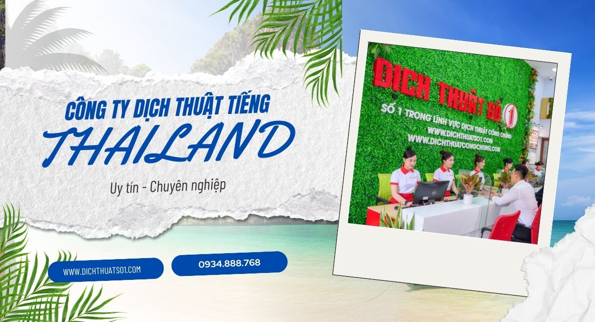 Dịch Thuật Số 1 - Công ty dịch thuật tiếng Thái Lan hàng đầu