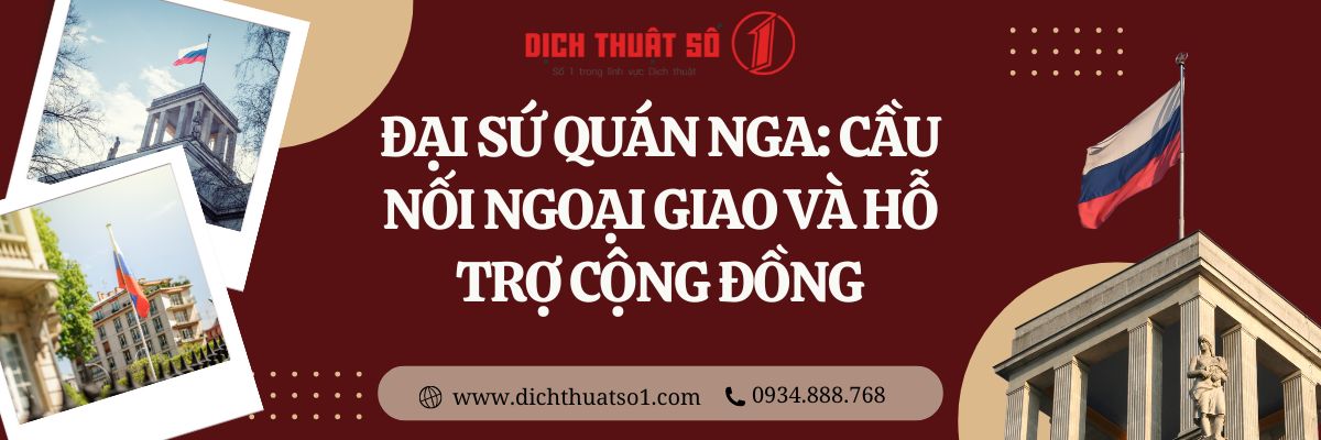 Đại sứ quán Liên Bang Nga: Vai trò và chức năng chính