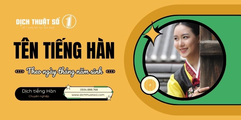 Hướng dẫn đặt tên tiếng Hàn theo ngày tháng năm sinh