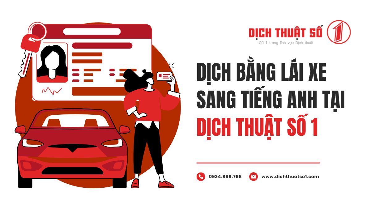 Dịch vụ dịch bằng lái xe sang tiếng Anh trọn gói, lấy ngay