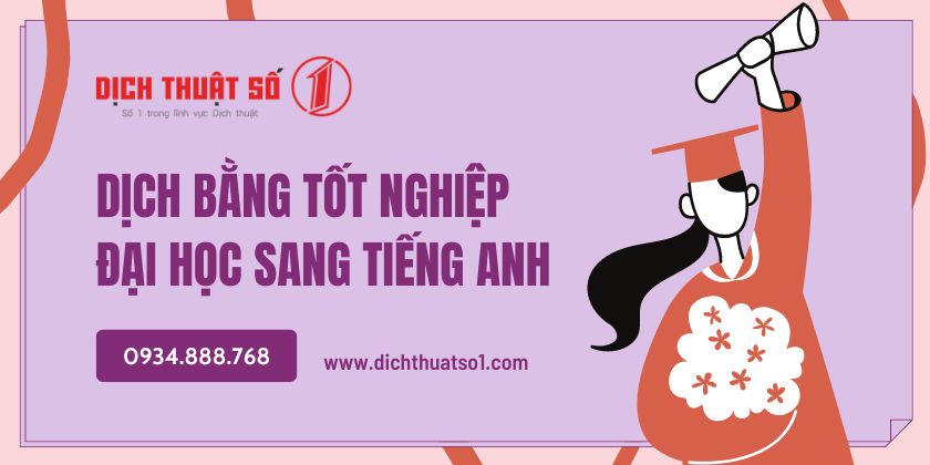 Dịch bằng tốt nghiệp Đại học sang tiếng Anh