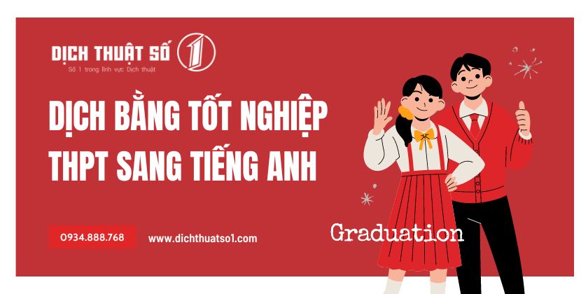 Dịch bằng tốt nghiệp Trung học Phổ thông sang tiếng Anh