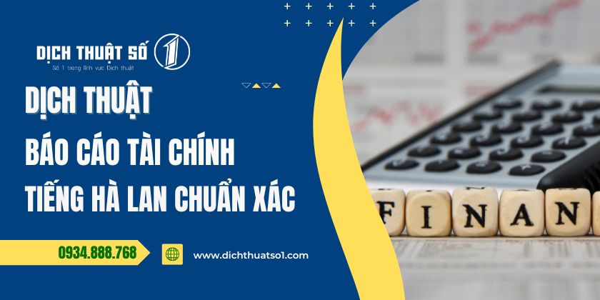 Dịch Báo Cáo Tài Chính Tiếng Hà Lan