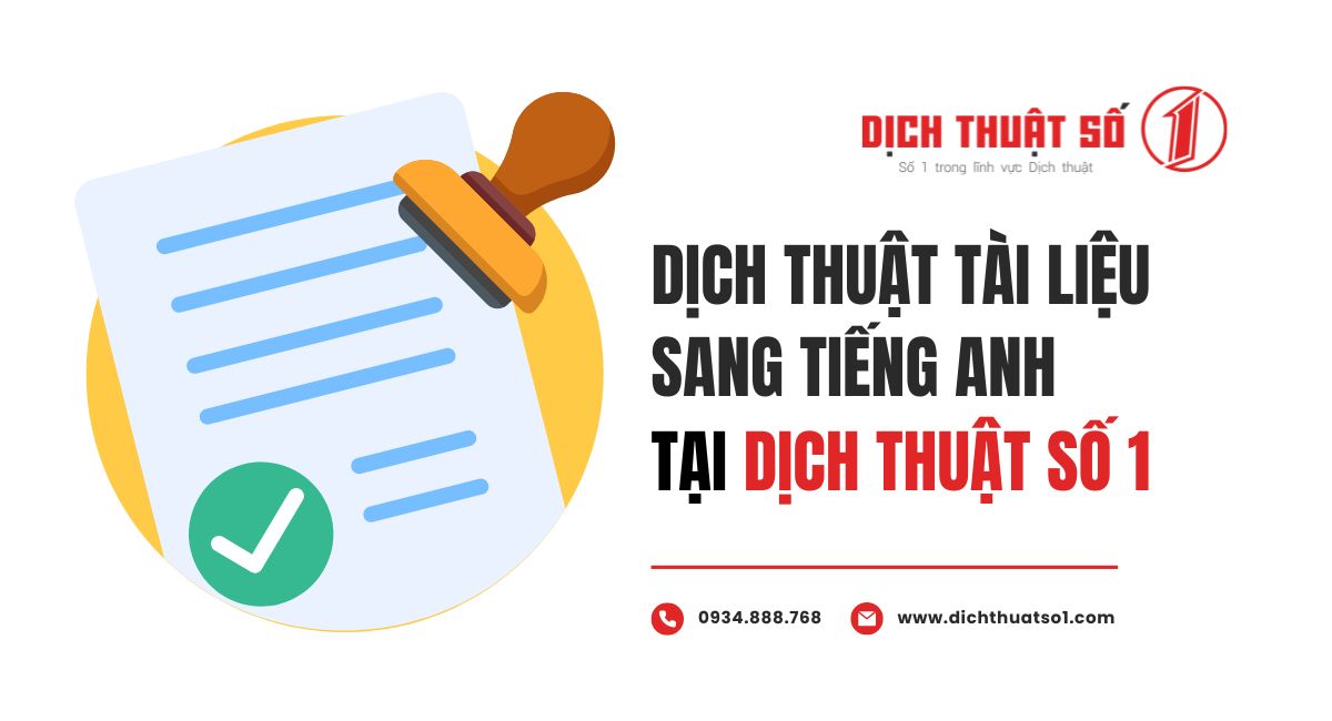 dịch giấy tờ sang tiếng anh tại dịch thuật số 1