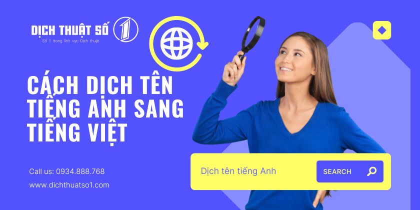 Dịch tên tiếng Anh sang tiếng Việt đơn giản