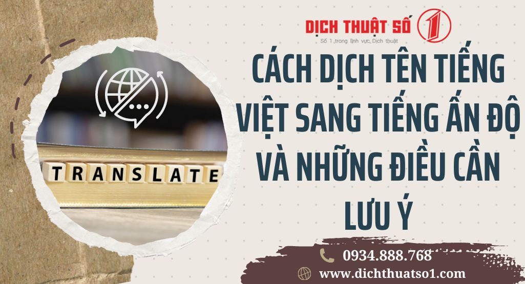 Cách dịch tên tiếng Việt sang tiếng Ấn Độ và những điều cần lưu ý