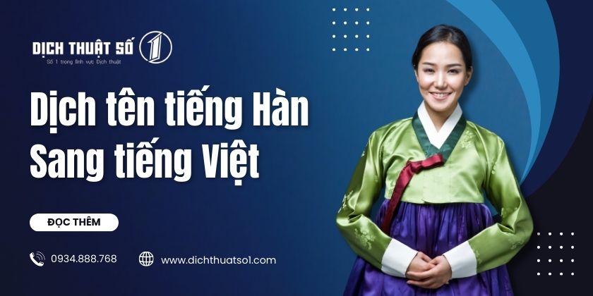 Dịch tên tiếng Hàn sang tiếng Việt chuẩn xác