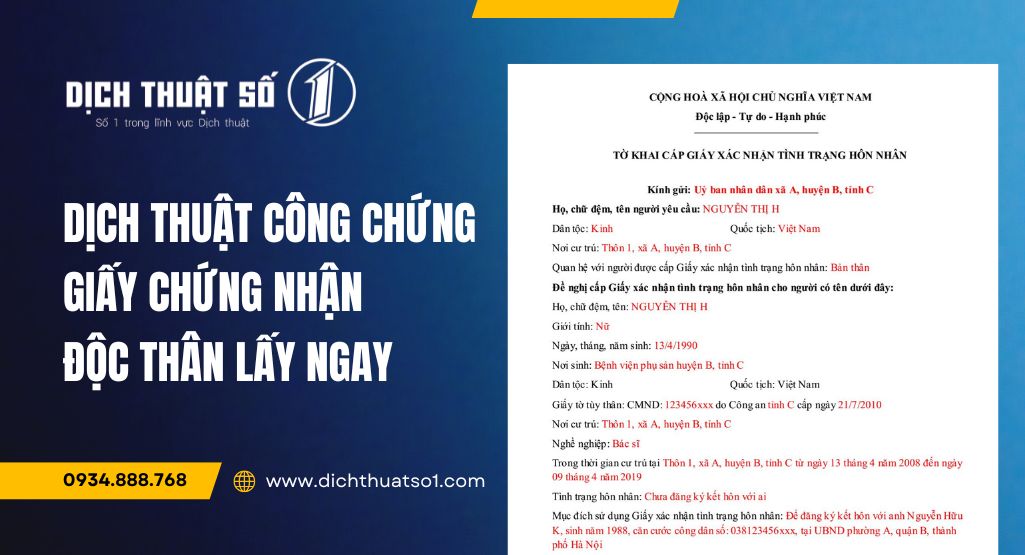 Dịch thuật công chứng giấy chứng nhận độc thân lấy nhanh trong 24h