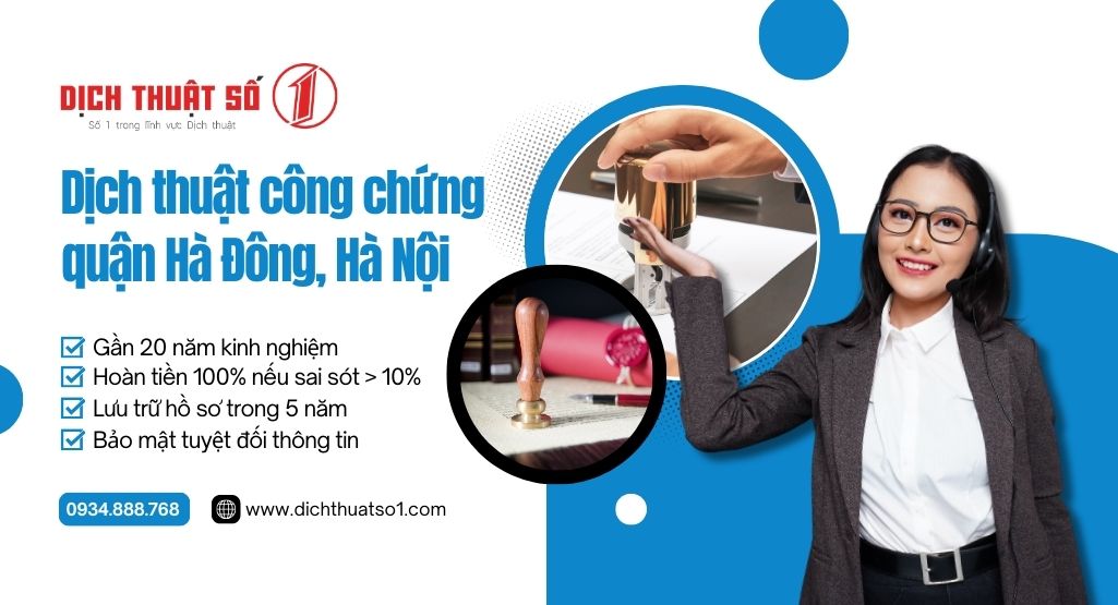 Dịch thuật công chứng uy tín tại quận Hà Đông, Hà Nội