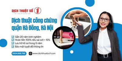 Dịch thuật công chứng uy tín tại quận Hà Đông, Hà Nội