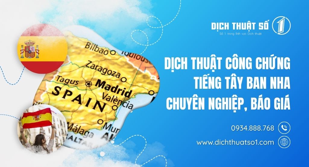 Dịch thuật công chứng tiếng Tây Ban Nha