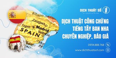 Dịch thuật công chứng tiếng Tây Ban Nha