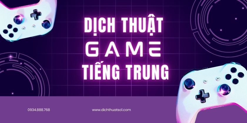 Dịch thuật Game tiếng Trung 