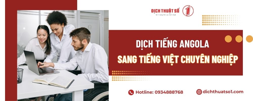 Dịch Tiếng Angola Sang Tiếng Việt