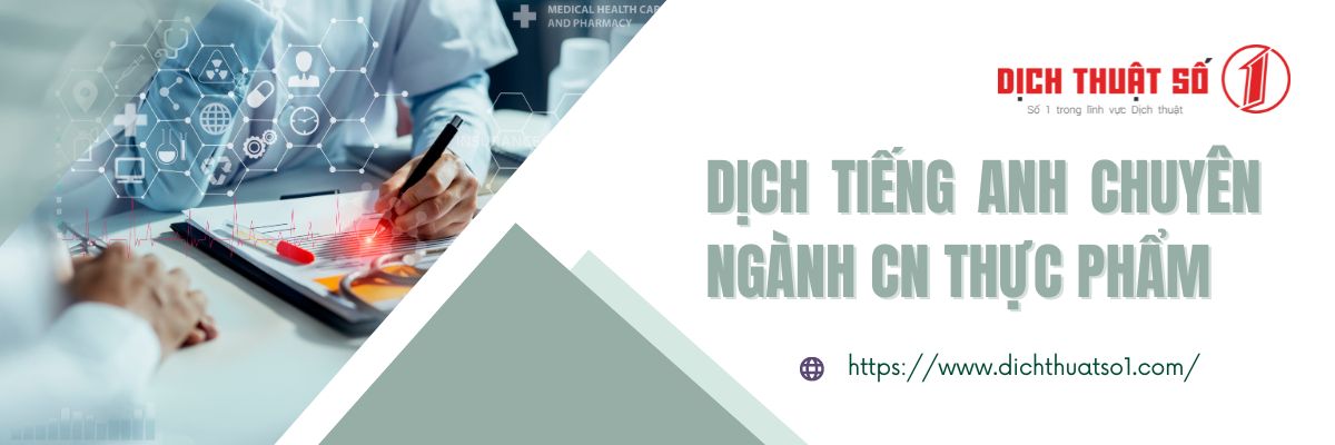 Dịch tiếng Anh chuyên ngành Công nghệ Thực phẩm