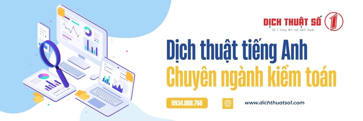 Dịch thuật tiếng Anh chuyên ngành kiểm toán chuyên nghiệp