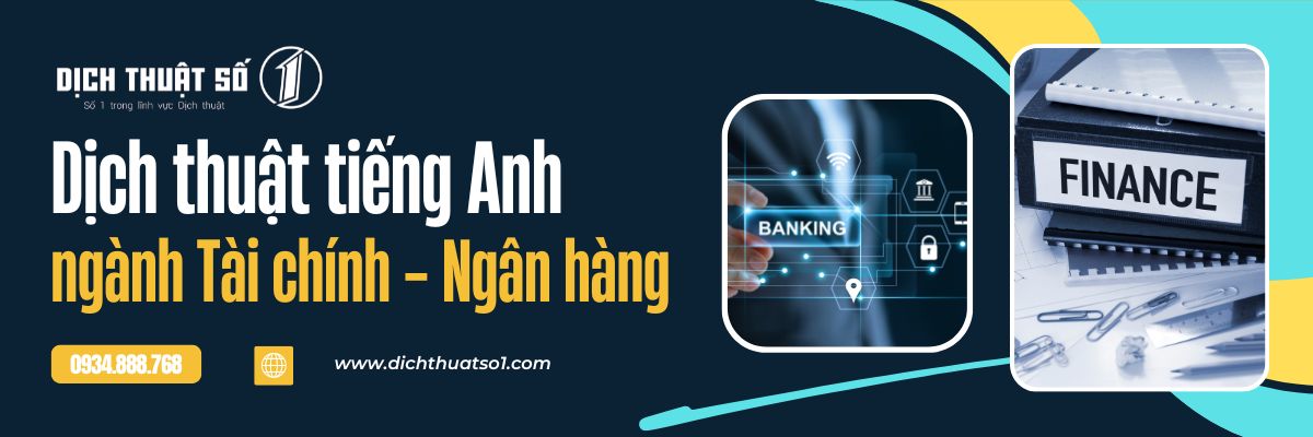 Dịch tiếng Anh chuyên ngành Tài chính - Ngân hàng