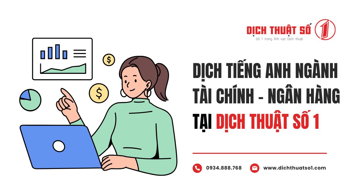 Dịch vụ dịch tiếng Anh chuyên ngành Tài chính Ngân hàng chuẩn xác