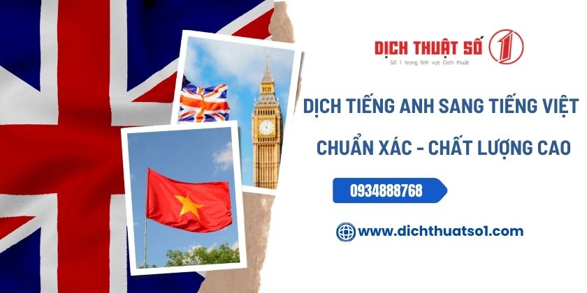 Dịch Tiếng Anh Sang Tiếng Việt - Cam kết Chính Xác Và Đảm Bảo Chất Lượng Cao