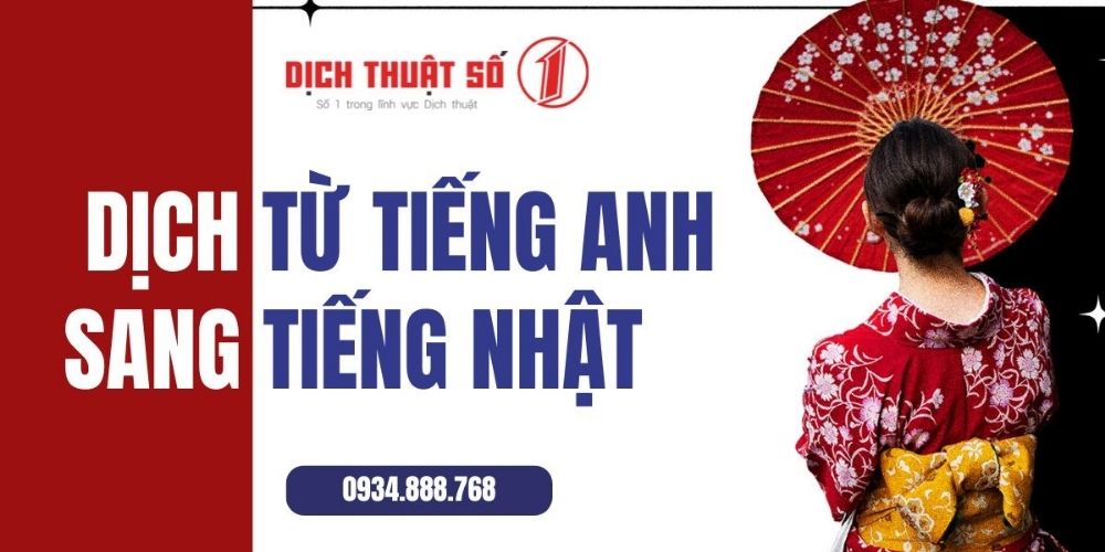 Dịch vụ dịch tiếng Anh - Tiếng Nhật chính xác tại Dịch Thuật Số 1