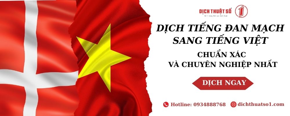 Dịch Tiếng Đan Mạch Sang Tiếng Việt Chuẩn